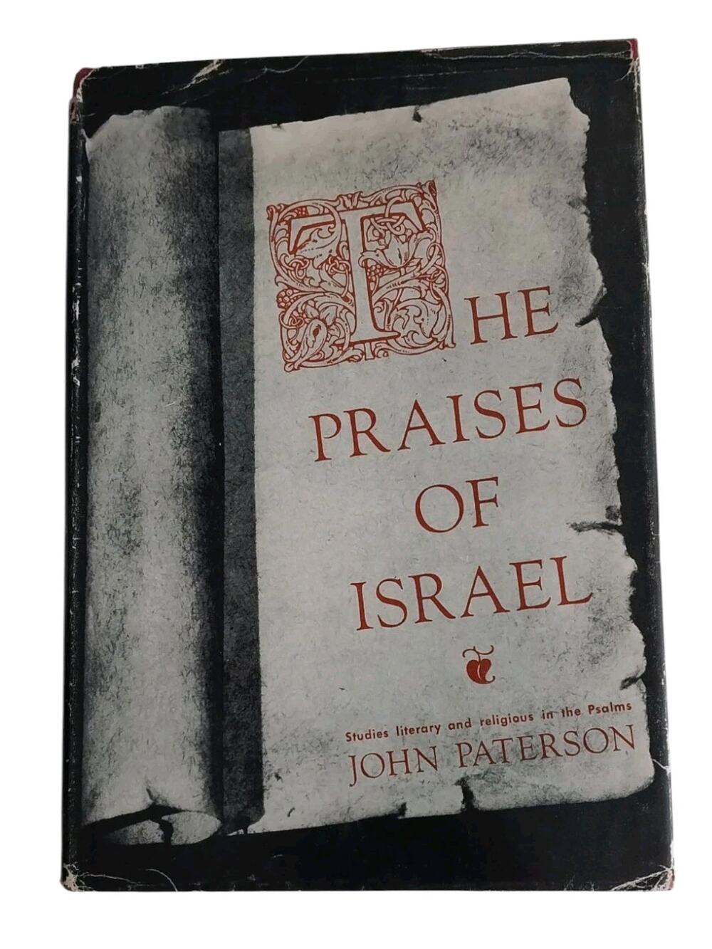 The Praises of Israel Book By John Paterson Study Of Psalms Literary Religious